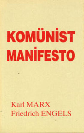 Marx / Engels |  Komünist Manifesto | Buch |  Sack Fachmedien