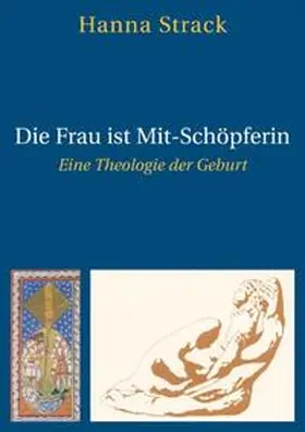 Strack |  Die Frau ist Mit-Schöpferin | Buch |  Sack Fachmedien