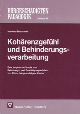 Hintermair | Kohärenzgefühl und Behinderungsverarbeitung | Buch | 978-3-922766-78-0 | sack.de