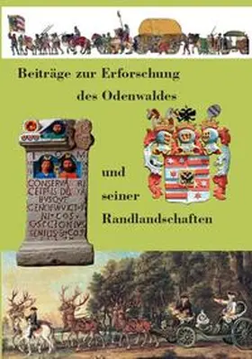 Wackerfuss |  Beiträge zur Erforschung des Odenwaldes und seiner Randlandschaften | Buch |  Sack Fachmedien