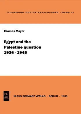 Mayer |  Egypt and the Palestine question (1936-1945) | Buch |  Sack Fachmedien