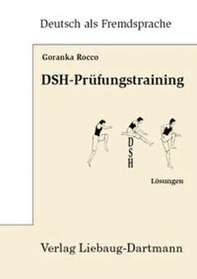 Rocco | DSH-Prüfungstraining. Lösungsbuch | Buch | 978-3-922989-67-7 | sack.de