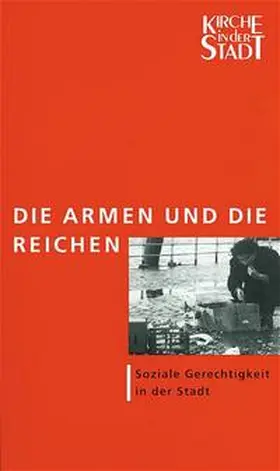 Dannowski / Grünberg / Göpfert |  Die Armen und die Reichen | Buch |  Sack Fachmedien