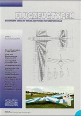 Fischer / Redaktion d. Fachzeitschrift Modellflug International |  Flugzeugtypen 1. Segelflugzeuge | Buch |  Sack Fachmedien