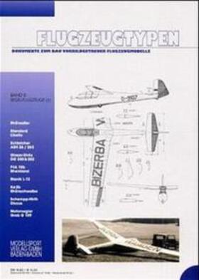 Fischer / Redaktion d. Fachzeitschrift Modellflug International |  Flugzeugtypen. Dokumente zum Bau vorbildgetreuer Flugzeugmodelle | Buch |  Sack Fachmedien