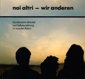 Loers |  Noi altri - wir anderen | Buch |  Sack Fachmedien