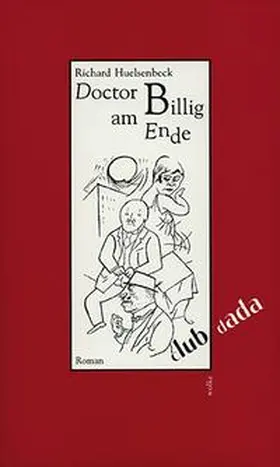 Huelsenbeck | Doctor Billig am Ende | Buch | 978-3-923646-44-9 | sack.de