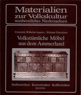 Jaspers / Ottenjann | Volkstümliche Möbel aus dem Ammerland | Buch | 978-3-923675-00-5 | sack.de