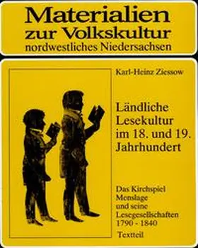 Ziessow / Ottenjann | Ländliche Lesekultur im 18. und 19. Jahrhundert | Buch | 978-3-923675-13-5 | sack.de