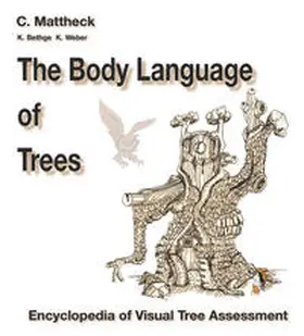 Mattheck |  The Body Language of Trees | Buch |  Sack Fachmedien