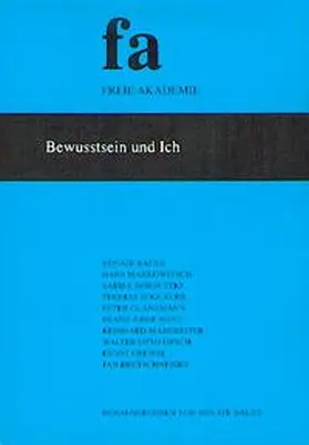 Bauer / Markowitsch / Borsutzki |  Bewusstsein und Ich | Buch |  Sack Fachmedien