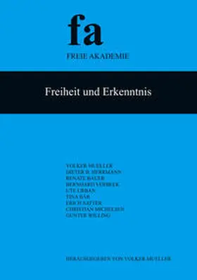 Mueller / Herrmann / Bauer |  Freiheit und Erkenntnis | Buch |  Sack Fachmedien