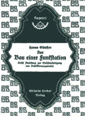 Günther |  Der Bau einer Funkstation | Buch |  Sack Fachmedien