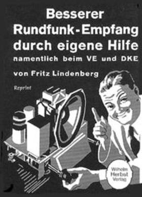 Lindenberg |  Besserer Rundfunk-Empfang durch eigene Hilfe | Buch |  Sack Fachmedien