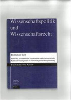 Battis / Kersten / Präsidium d. Deutschen Hochschulverbandes |  Institut auf Zeit | Buch |  Sack Fachmedien