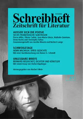 Brassinga / Michaux / Réquichot |  SCHREIBHEFT 85: Ausser sich die Poesie - Sechs französische Sabotagen - Pierre Alféri, Olivier Cadiot, Jean-Marie Gleize, Nathalie Quintane, Denis Roche und Christophe Tarkos | Buch |  Sack Fachmedien