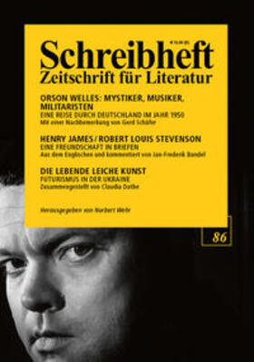 James / Stevenson / Welles |  SCHREIBHEFT 86: Henry James, Robert Louis Stevenson: Eine Freundschaft in Briefen (1884-1894) | Buch |  Sack Fachmedien