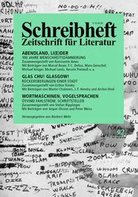 Kinsky / Ames / Ripplinger |  SCHREIBHEFT 92: Glas Chu! Glasgow! - Rückeroberungen einer Stadt / Abendland, Li(e)der - 100 Jahre Menschheitsdämmerung | Buch |  Sack Fachmedien