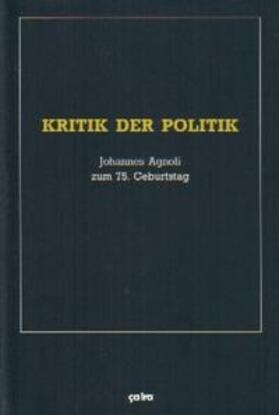 Bruhn / Dahlmann / Nachtmann |  Kritik der Politik | Buch |  Sack Fachmedien