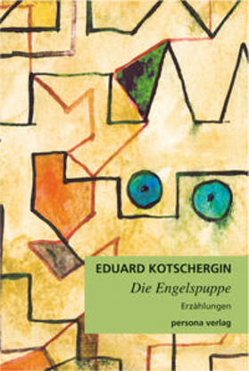 Kotschergin |  Die Engelspuppe | Buch |  Sack Fachmedien