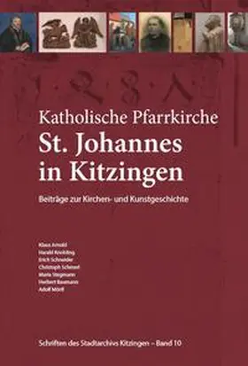 Badel |  Katholische Pfarrkirche St. Johannes in Kitzingen | Buch |  Sack Fachmedien