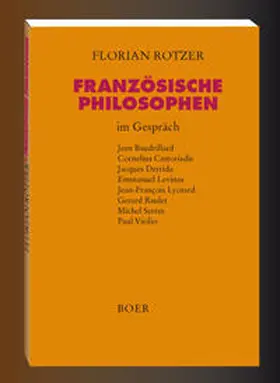 Rötzer |  Französische Philosophen im Gespräch | Buch |  Sack Fachmedien