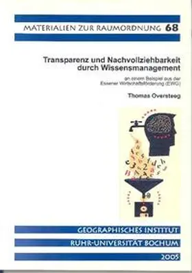 Oversteeg |  Transparenz und Nachvollziehbarkeit durch Wissensmanagement an einem Beispiel aus der Essener Wirtschaftsförderung (EWG) | Buch |  Sack Fachmedien