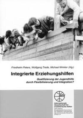 Peters / Trede / Winkler |  Integrierte Erziehungshilfe | Buch |  Sack Fachmedien