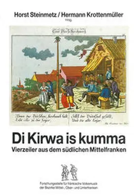 Steinmetz / Krottenmüller |  Di Kirwa is kumma | Buch |  Sack Fachmedien