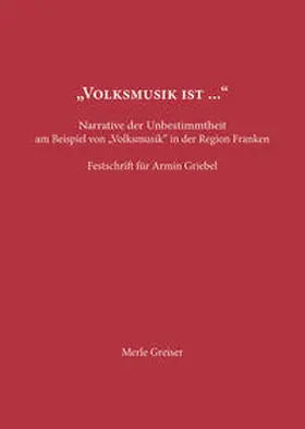 Greiser |  "Volksmusik ist ..." | Buch |  Sack Fachmedien