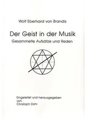 Brandis / Dohr |  Der Geist in der Musik | Buch |  Sack Fachmedien