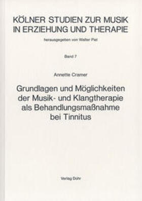 Cramer |  Grundlagen und Möglichkeiten der Musik- und Klangtherapie als Behandlungsmaßnahme bei Tinnitus | Buch |  Sack Fachmedien