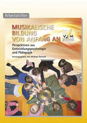 Dartsch |  Musikalische Bildung von Anfang an | Buch |  Sack Fachmedien