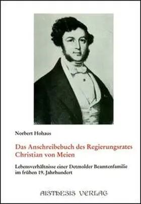 Hohaus |  Das Ausschreibebuch des Regierungsrates Christian von Meien | Buch |  Sack Fachmedien