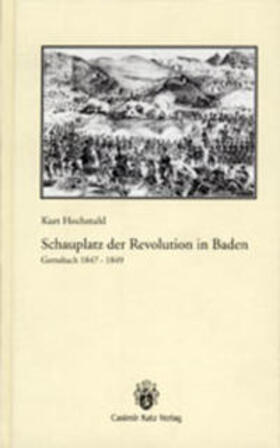 Hochstuhl |  Gernsbach 1847-1849 | Buch |  Sack Fachmedien