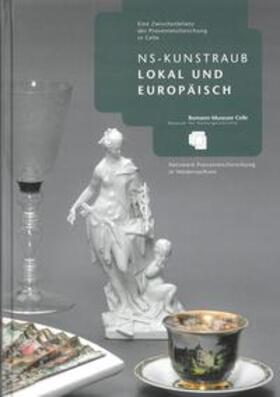 Meiners |  NS-Kunstraub lokal und europäisch | Buch |  Sack Fachmedien