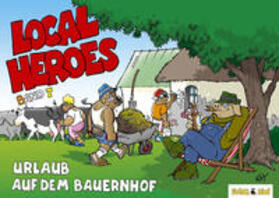 Schmidt |  Local Heroes 07 | Buch |  Sack Fachmedien