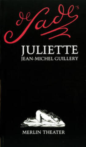 Guillery |  Guillery, J: Sades Juliette | Buch |  Sack Fachmedien