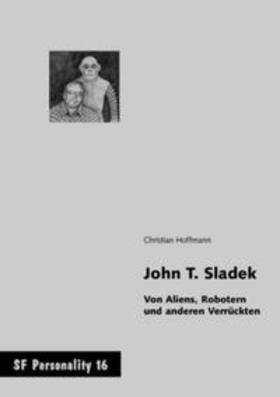 Hoffmann |  John T. Sladek | Buch |  Sack Fachmedien
