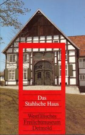 Baumeier / Jacoby-Zakfeld / Baumeier |  Das Stahl'sche Haus | Buch |  Sack Fachmedien