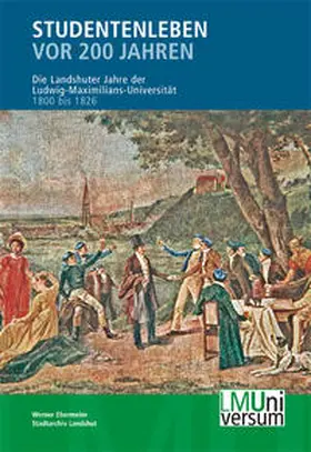 Ebermeier |  Studentenleben vor 200 Jahren | Buch |  Sack Fachmedien