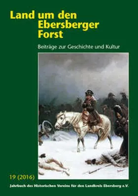 Historischer Verein für den Landkreis Ebersberg e.V. / Mayr / Scharl |  Land um den Ebersberger Forst - Beiträge zur Geschichte und Kultur.... / Land um den Ebersberger Forst 17/2014 Beiträge zur Geschichte und Kultur | Buch |  Sack Fachmedien