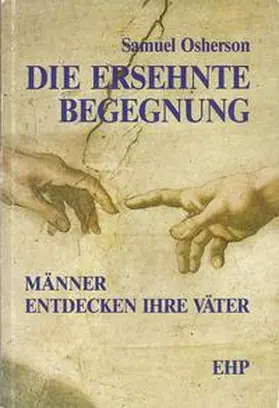 Osherson |  Die ersehnte Begegnung | Buch |  Sack Fachmedien