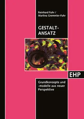 Fuhr / Gremmler-Fuhr |  Gestalt-Ansatz | Buch |  Sack Fachmedien