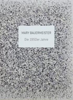 Leopold-Hoesch-Museum & Papiermuseum Düren / Lange / Ohls |  Mary Bauermeister | Buch |  Sack Fachmedien