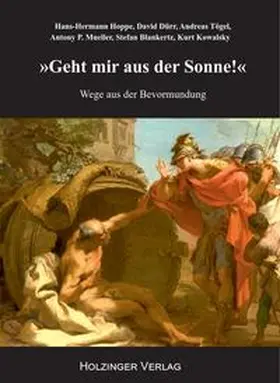 Hoppe / Dürr / Tögel |  Geht mir aus der Sonne! | Buch |  Sack Fachmedien