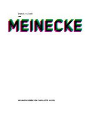 Meinecke / Jaekel / Institut für deutsche Sprache und Literatur I der Universität Köln |  Meinecke, T: transLIT 2018 Thomas Meinecke | Buch |  Sack Fachmedien