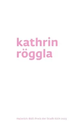 Röggla |  Kathrin Röggla | Buch |  Sack Fachmedien