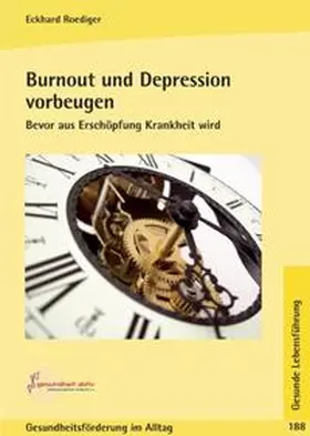 Roediger |  Burnout und Depression vorbeugen | Buch |  Sack Fachmedien