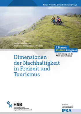 Brinkmann / Freericks |  Dimensionen der Nachhaltigkeit in Freizeit und Tourismus | Buch |  Sack Fachmedien